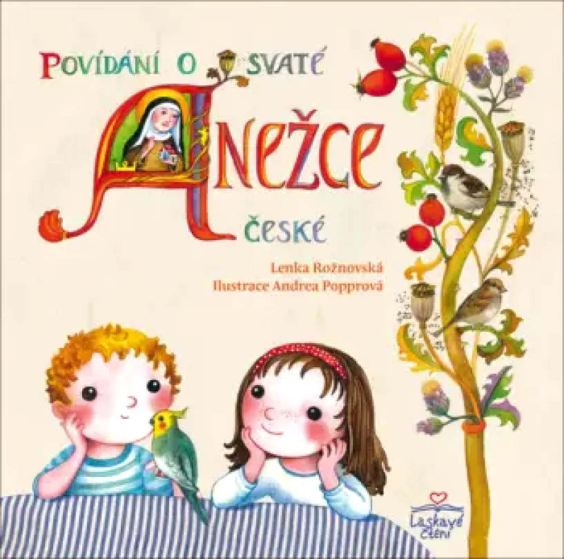 Povídání o svaté Anežce České (Lenka Rožnovská, 2020)