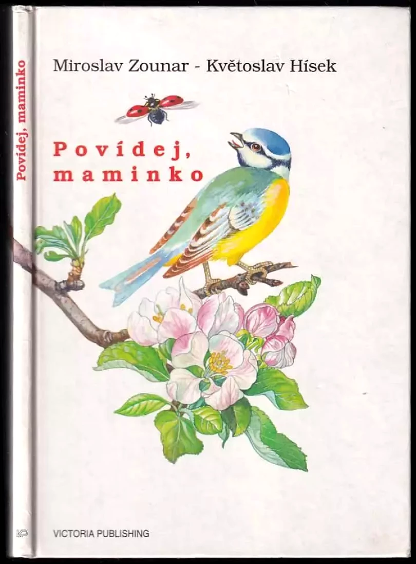 Povídej, maminko (Miroslav Zounar, 1995)