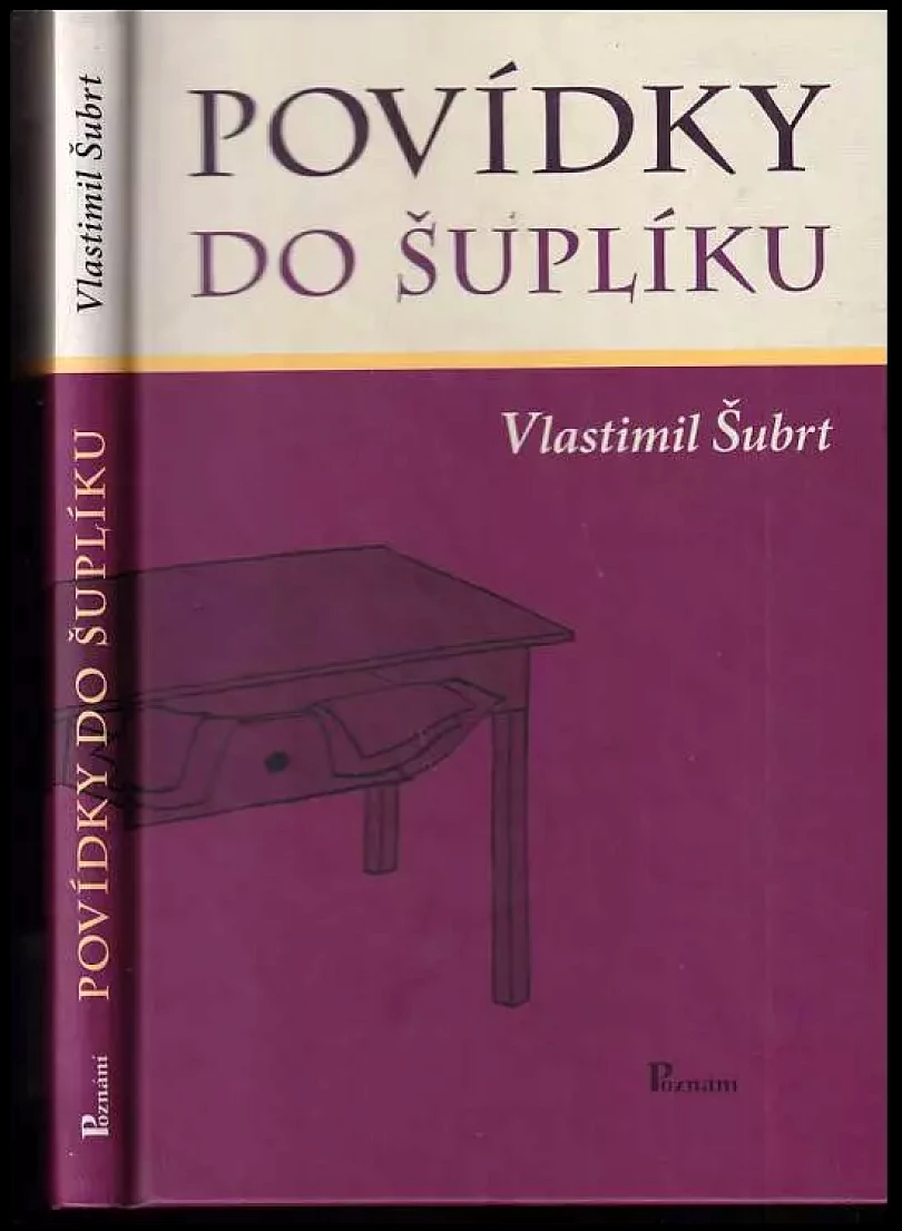 Levně Povídky do šuplíku (Vlastimil Šubrt, 2006)