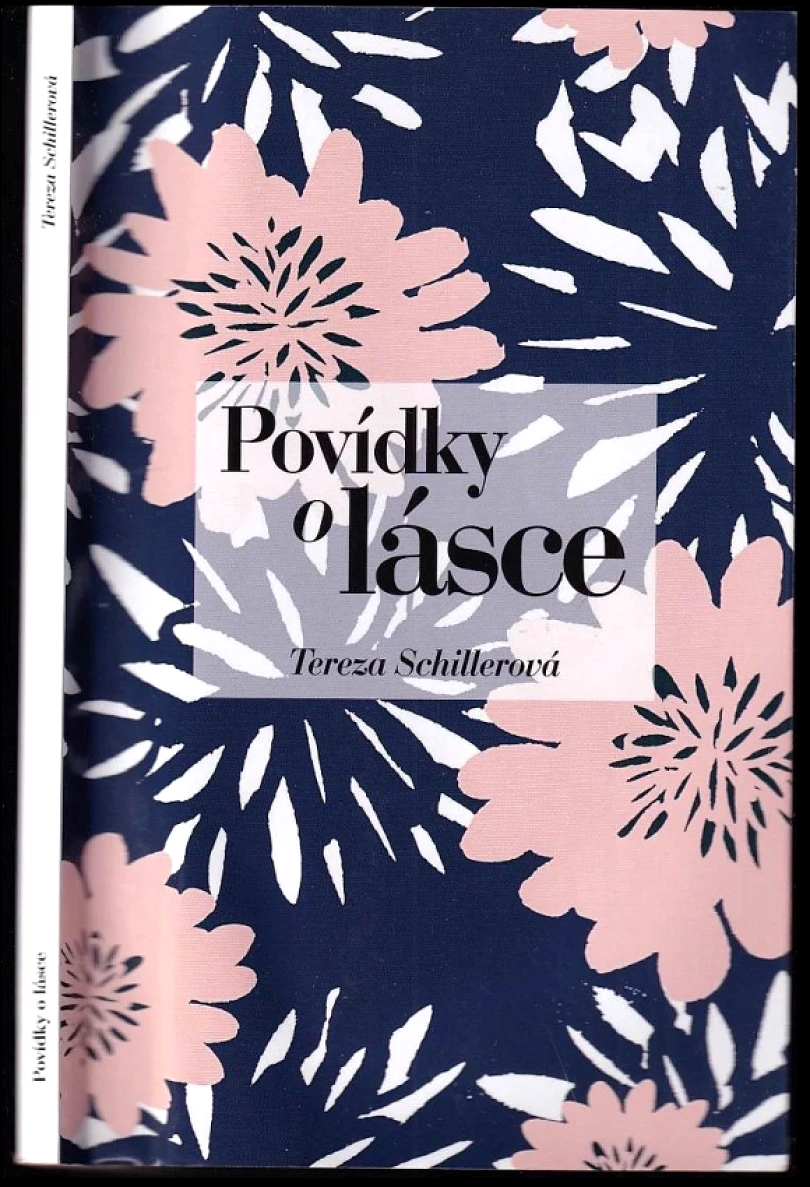 Povídky o lásce (Tereza Schillerová, 2020)