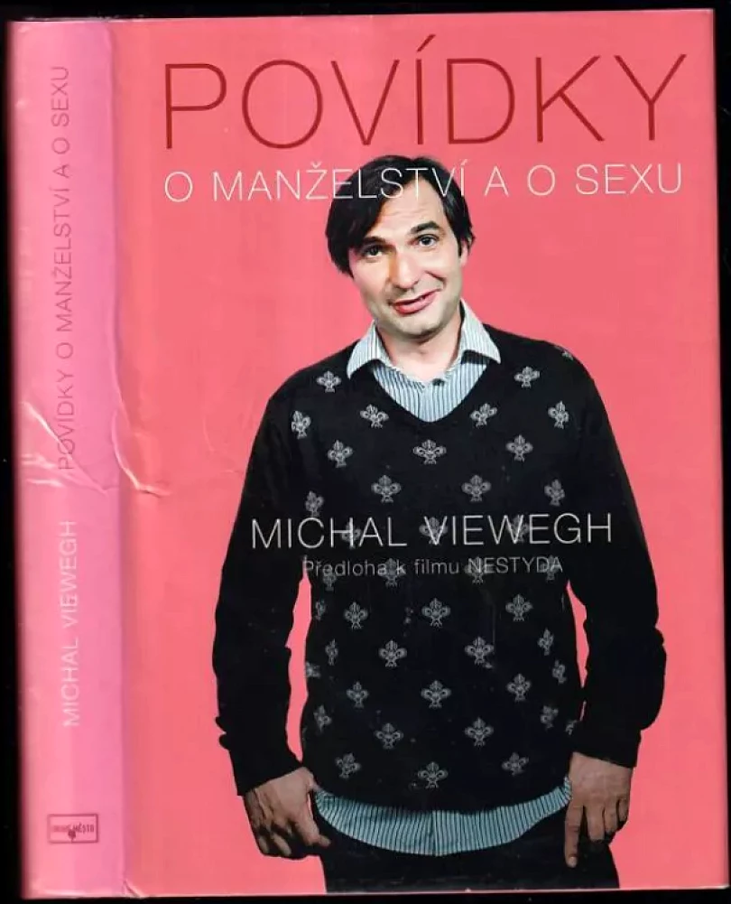 Povídky o manželství a o sexu (Michal Viewegh, 2008)