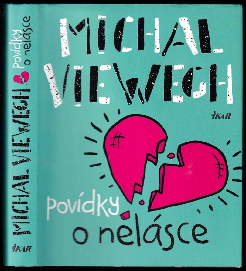 Levně Povídky o nelásce (Michal Viewegh, 2019)