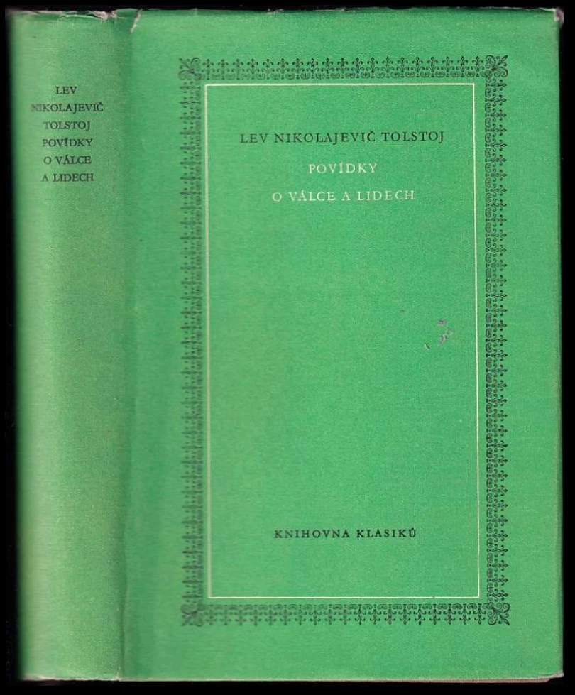 Levně Povídky o válce a lidech (Lev Nikolajevič Tolstoj, 1954)