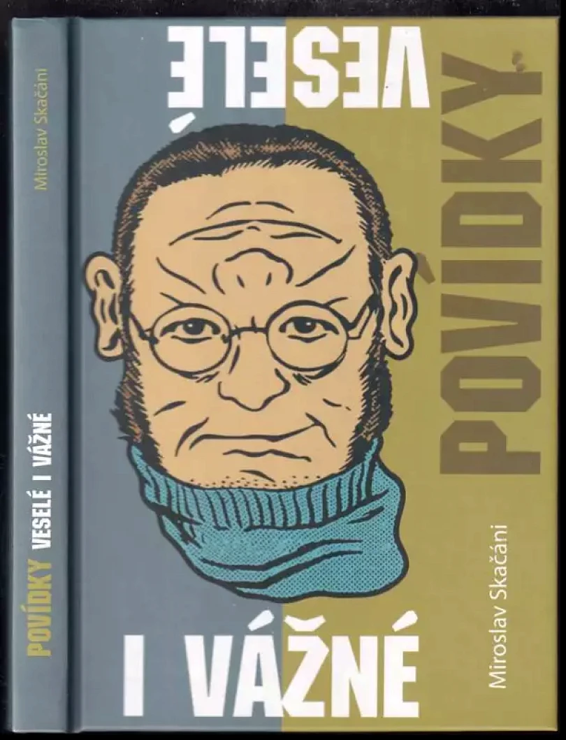 Levně Povídky veselé i vážné (Miroslav Skačáni, 2015)