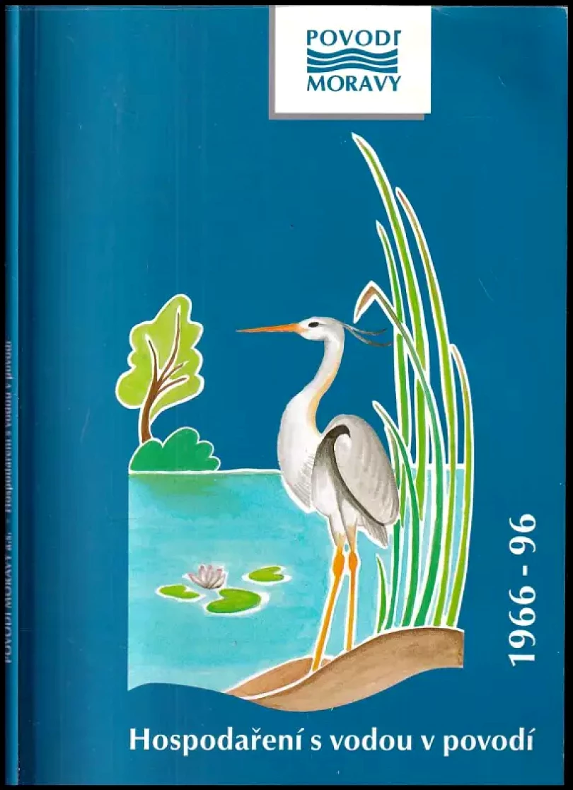 Levně Povodí Moravy (Josef Matějíček, 1996)