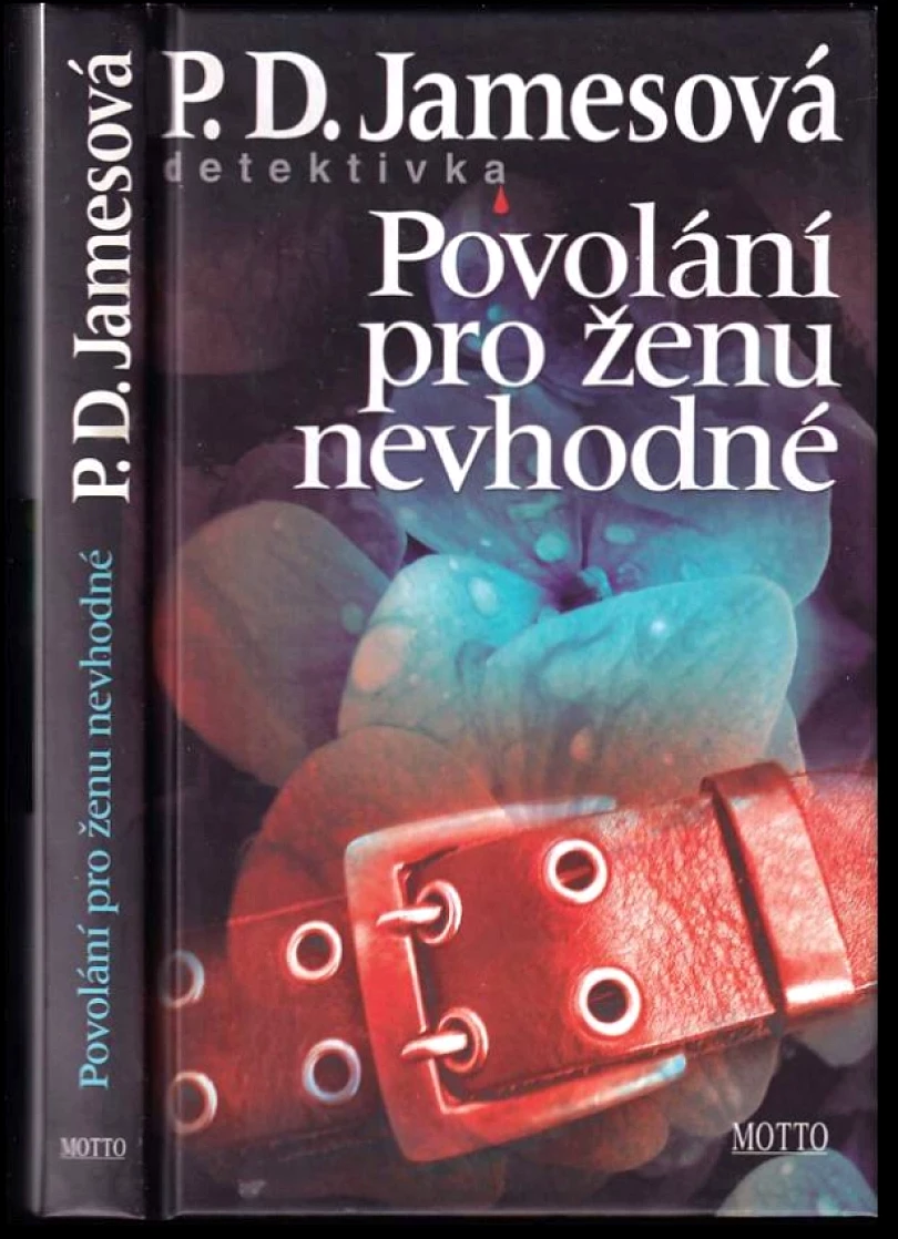 Povolání pro ženu nevhodné (P. D James, 2005)