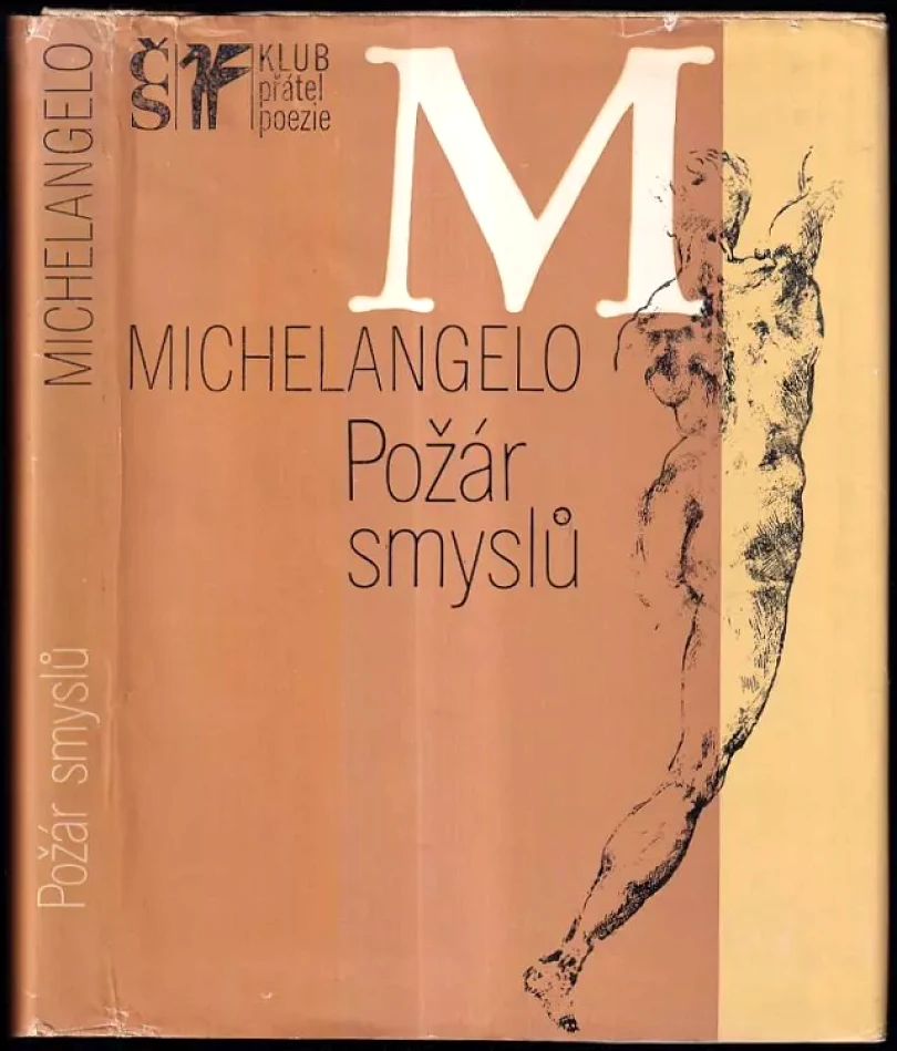 Požár smyslů (Michelangelo Buonarroti, 1977)