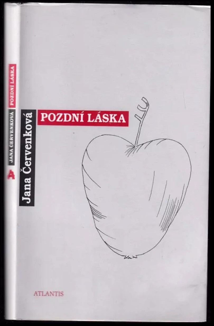 Levně Pozdní láska (Jana Červenková, 2004)