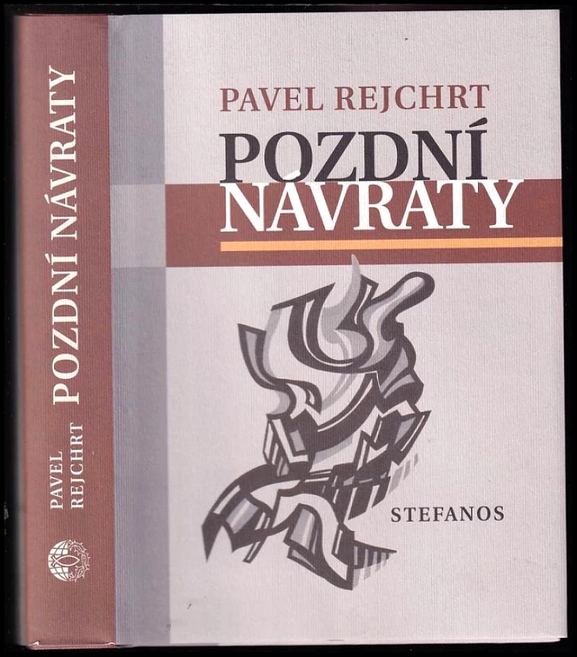 Levně Pozdní návraty (Pavel Rejchrt, 2020)