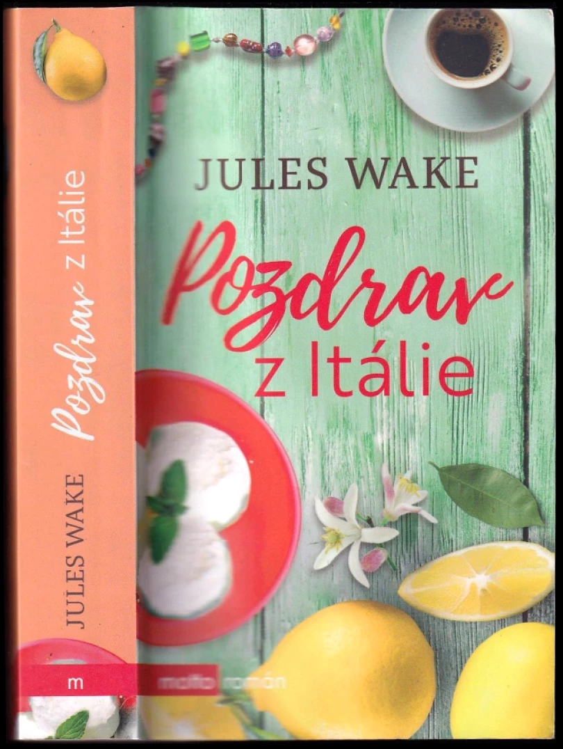 Pozdrav z Itálie (Jules Wake, 2019)