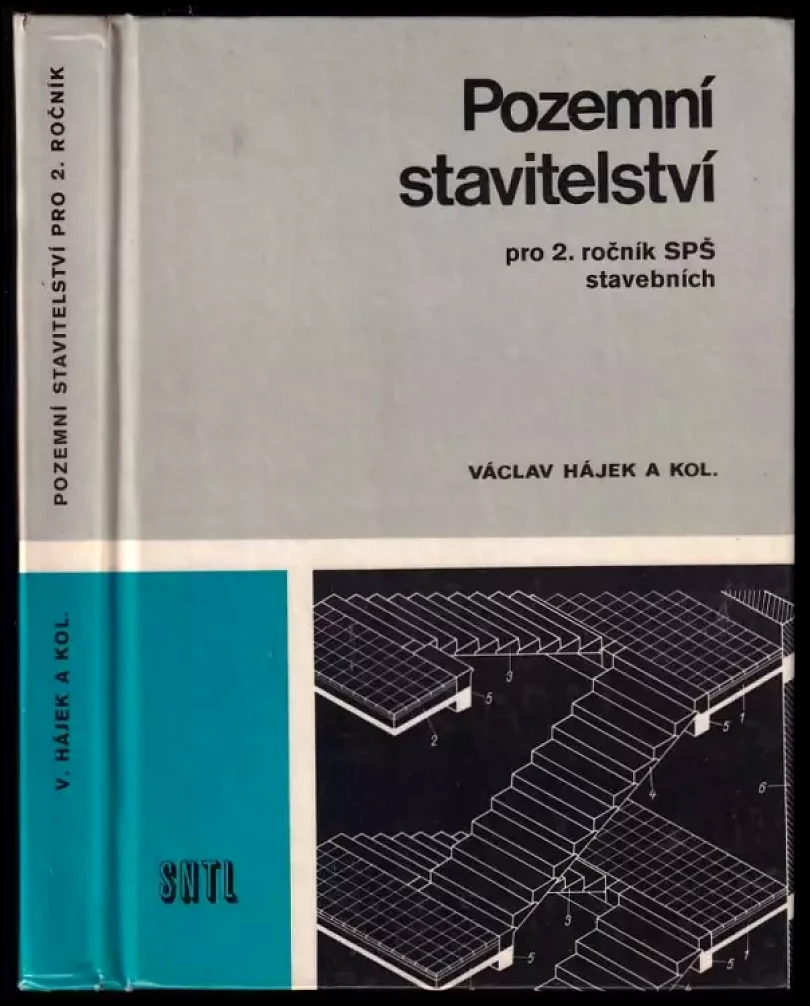 Levně Pozemní stavitelství pro 2. ročník středních průmyslových škol stavebních studijního oboru 36-32-6 Pozemní stavby (Václav Hájek, 1980)