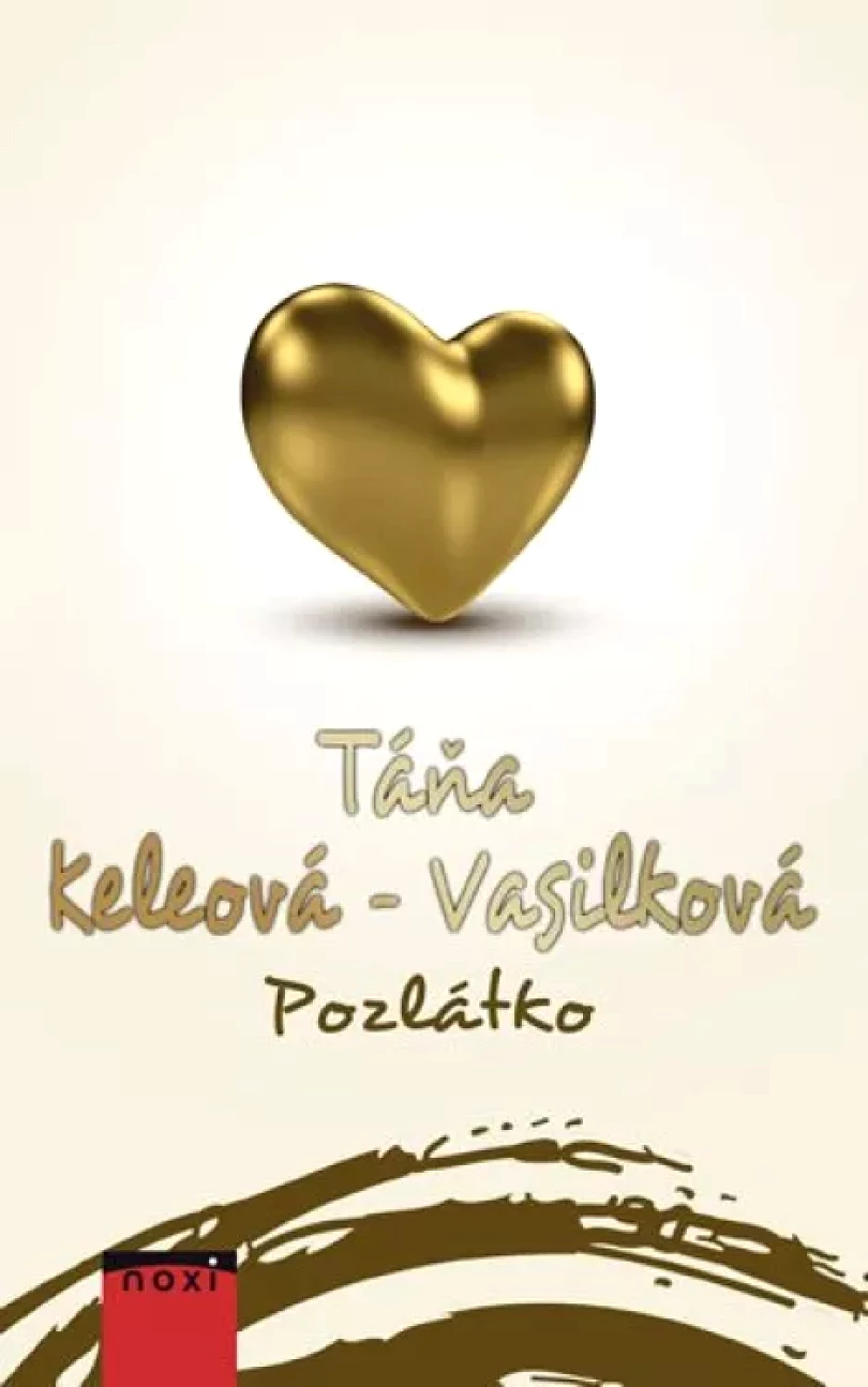 Levně Pozlátko (Táňa Keleová-Vasilková, 2016)