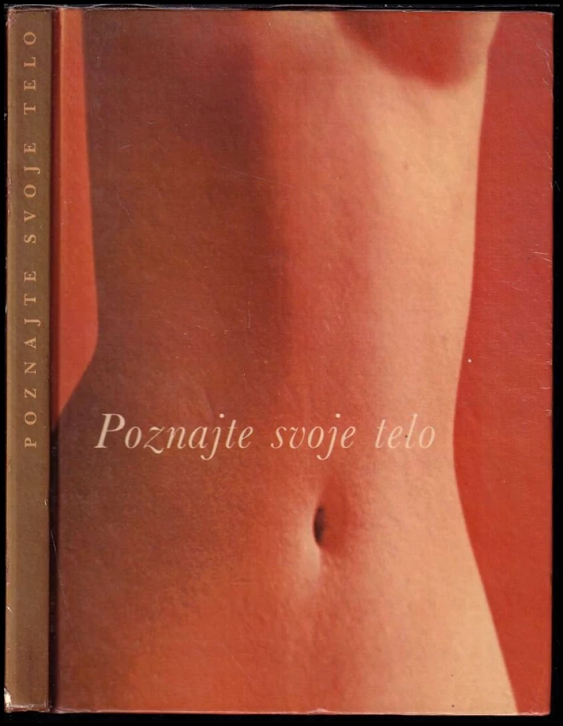 Levně Poznajte svoje telo (Frederic C Appel, 1979)