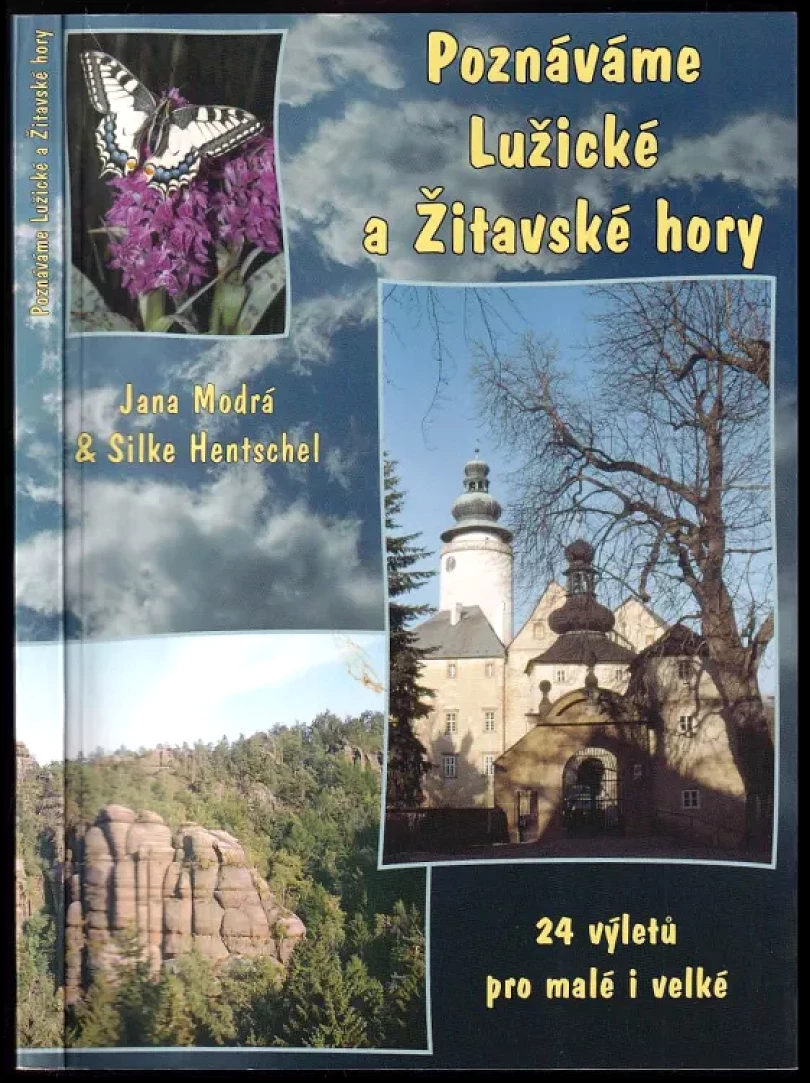 Levně Poznáváme Lužické a Žitavské hory (Jana Modrá, 2010)
