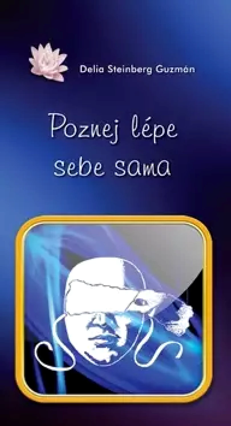 Levně Poznej lépe sebe sama (Delia Guzmán,, 2015)
