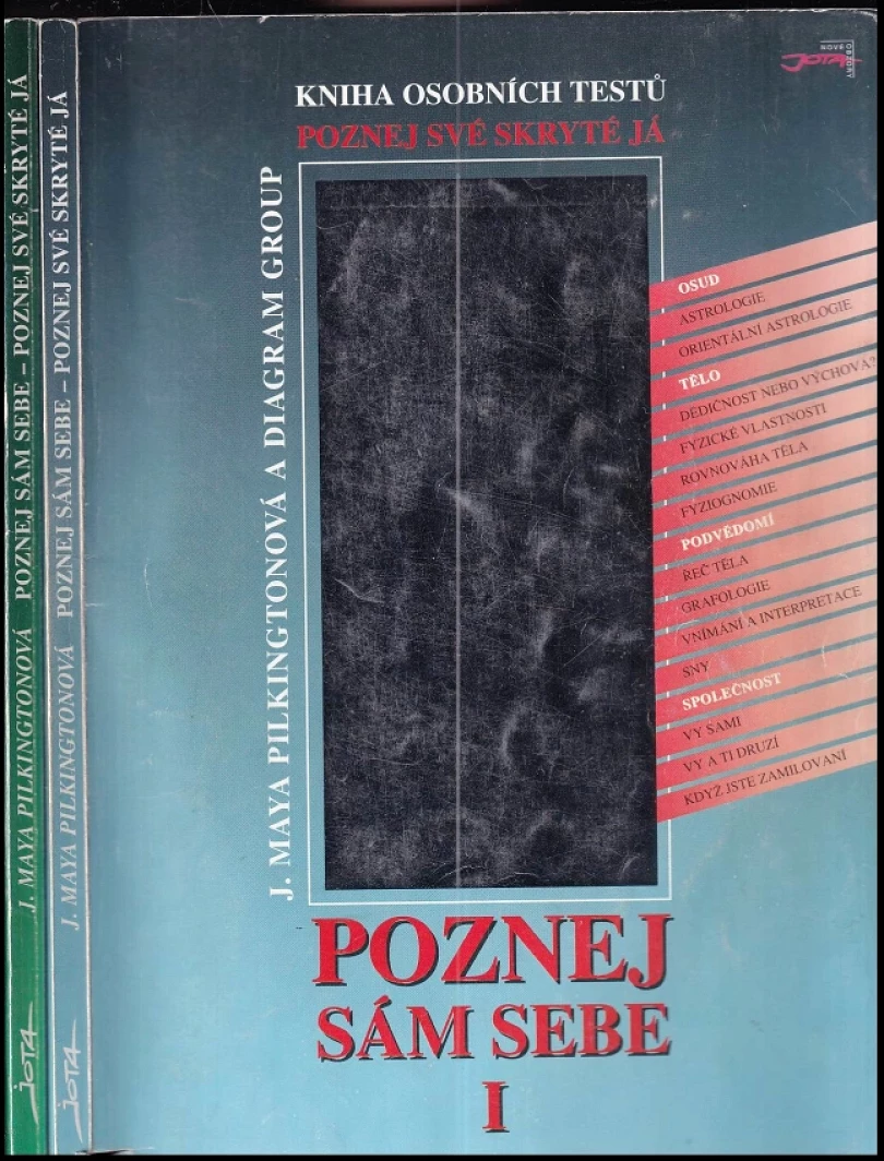 Levně Poznej sám sebe + Poznej sám sebe II (J. Maya Pilkington, 1995)