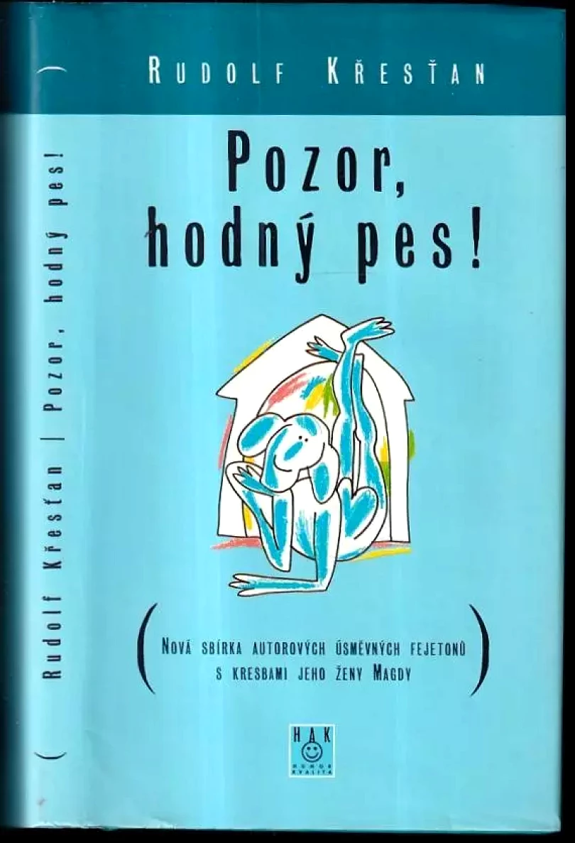 Pozor, hodný pes! (Rudolf Křesťan, 1997)