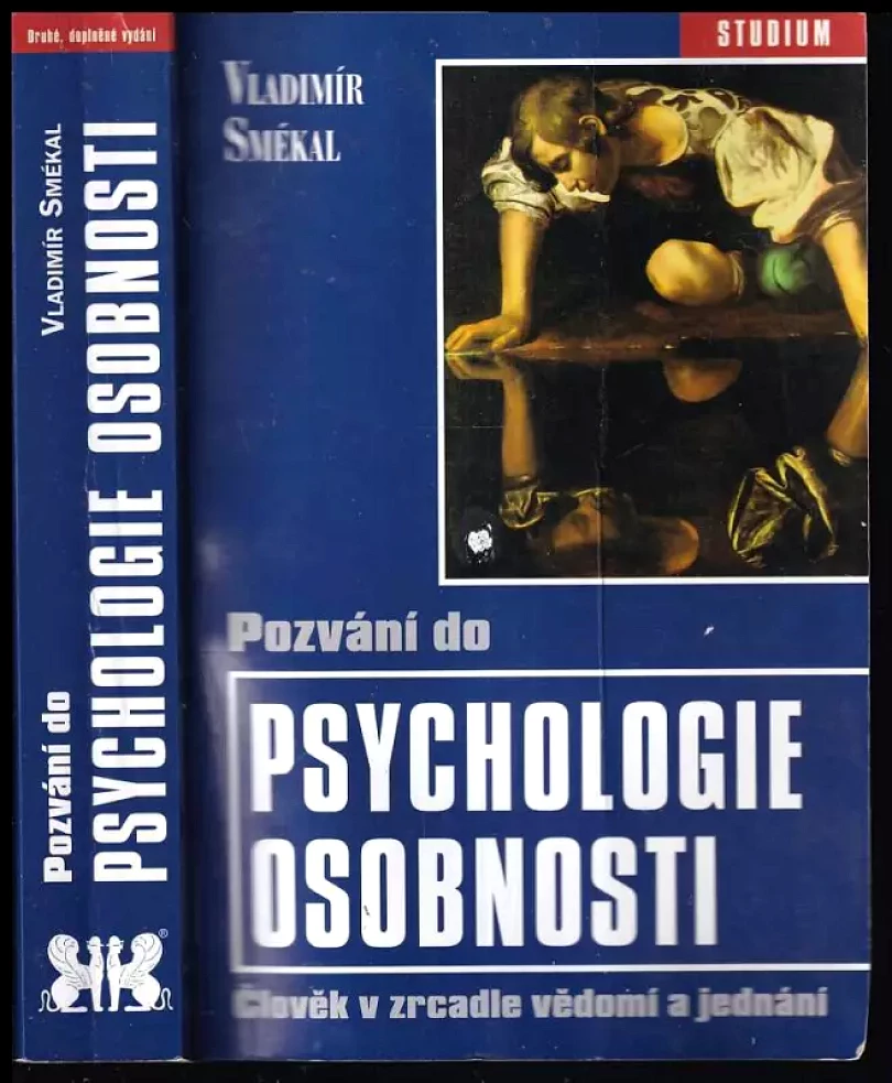 Pozvání do psychologie osobnosti (Vladimír Smekal, 2004)
