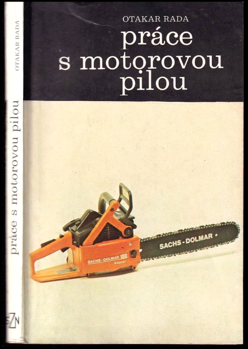 Práce s motorovou pilou (Otakar Rada, 1988)