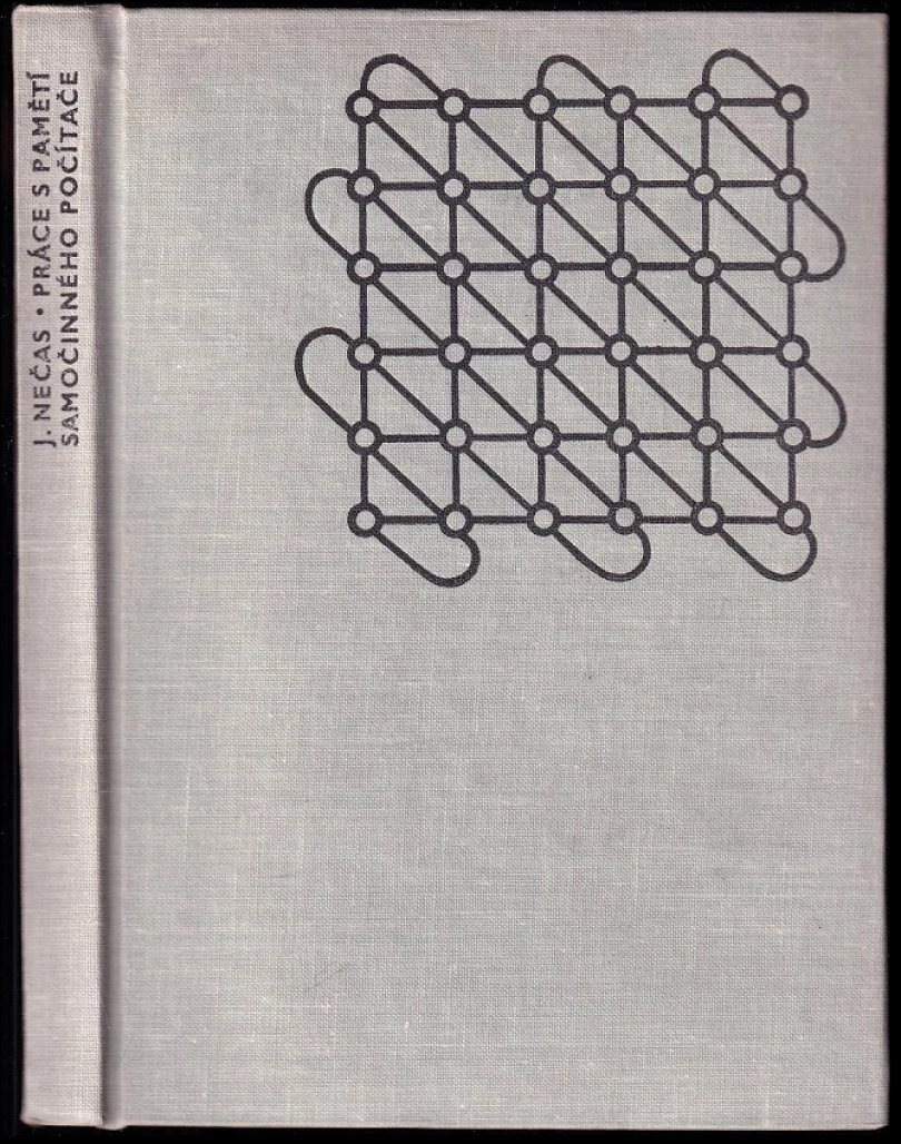 Práce s pamětí samočinného počítače (Jiří Nečas, 1970)