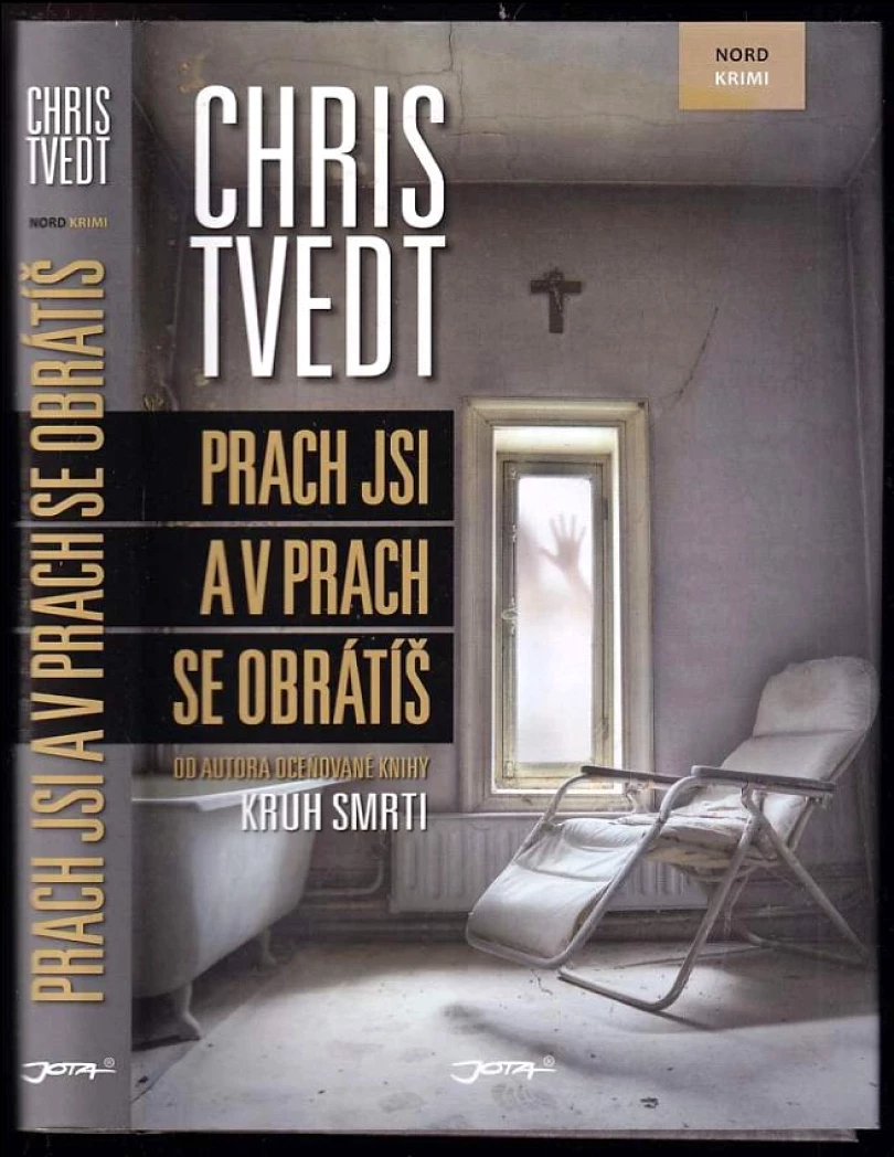 Levně Prach jsi a v prach se obrátíš (Chris Tvedt, 2014)