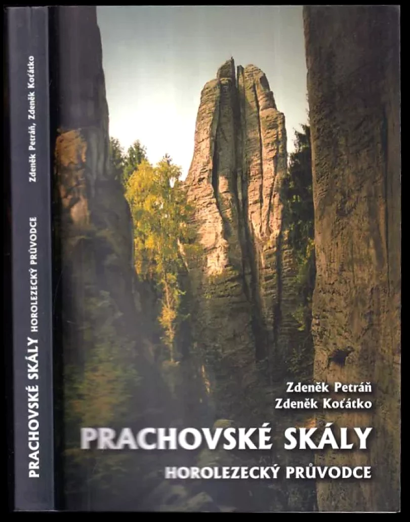 Prachovské skály (Zdeněk Petráň, 2007)