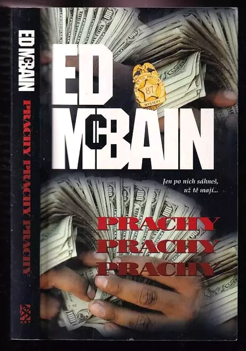 Levně Prachy, prachy, prachy (Ed McBain, 2002)