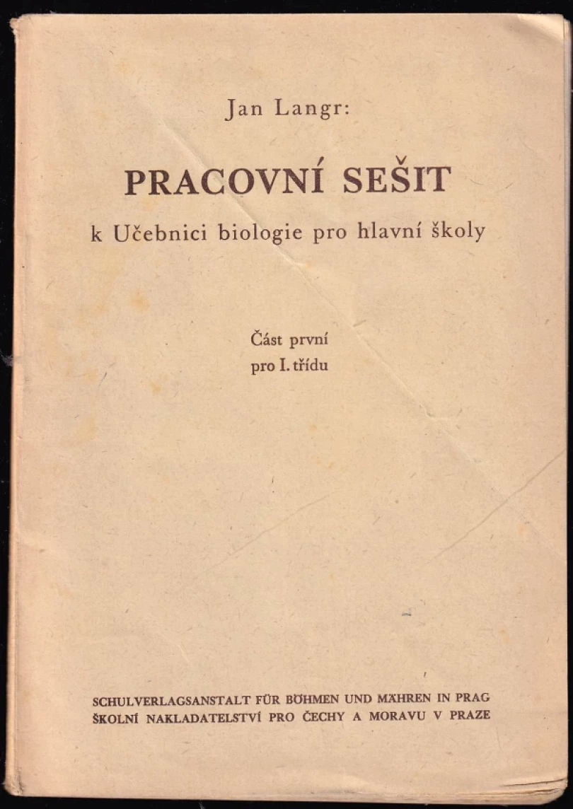 Pracovní sešit k učebnici biologie pro hlavní školy (Jan Langr, 1944)