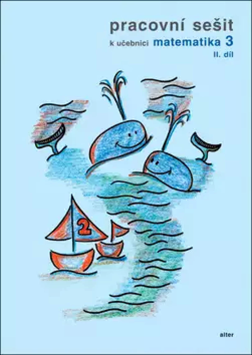 Pracovní sešit k učebnici Matematika 3 (Růžena Blažková, 2015)