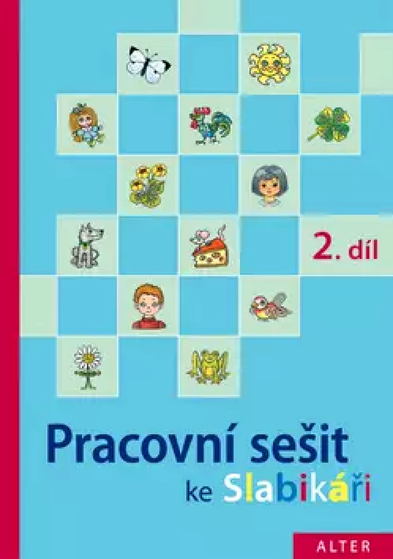 Levně Pracovní sešit ke Slabikáři Jiřího Žáčka (Hana Staudková, 2019)