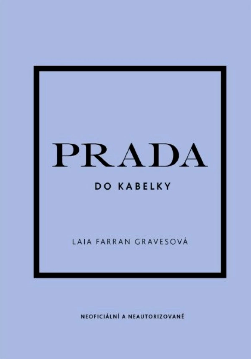 Prada do kabelky (Gravesová, 2025)