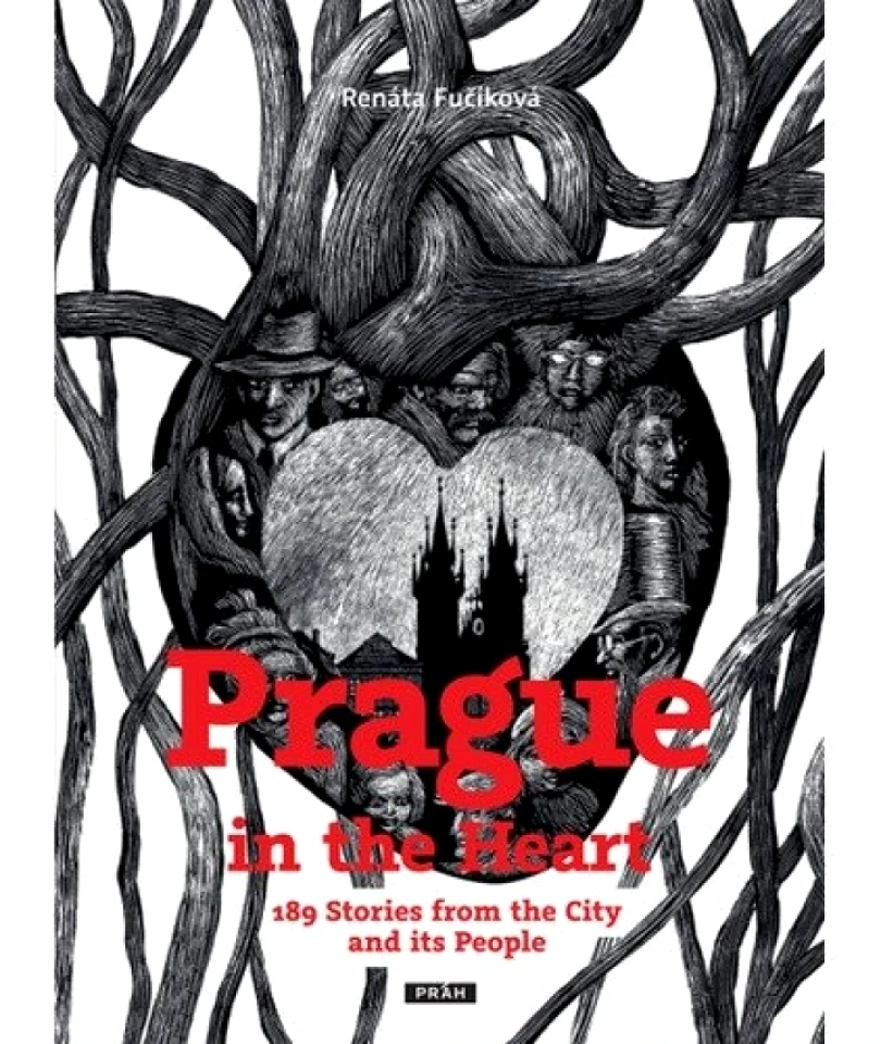 Levně Prague in the heart (Renáta Fučíková, 2015)