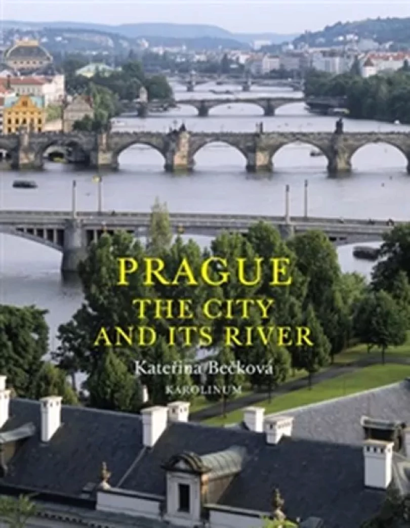 Prague - the city and its river (Kateřina Bečková, 2016)