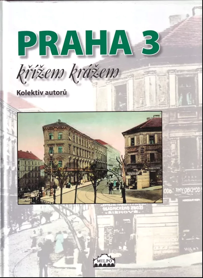Levně Praha 3 křížem krážem (, 2008)