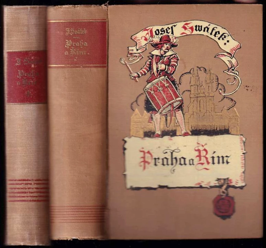 Levně Praha a Řím 1+2 RŮZNÁ VYDÁNÍ (Josef Svátek, 1926)