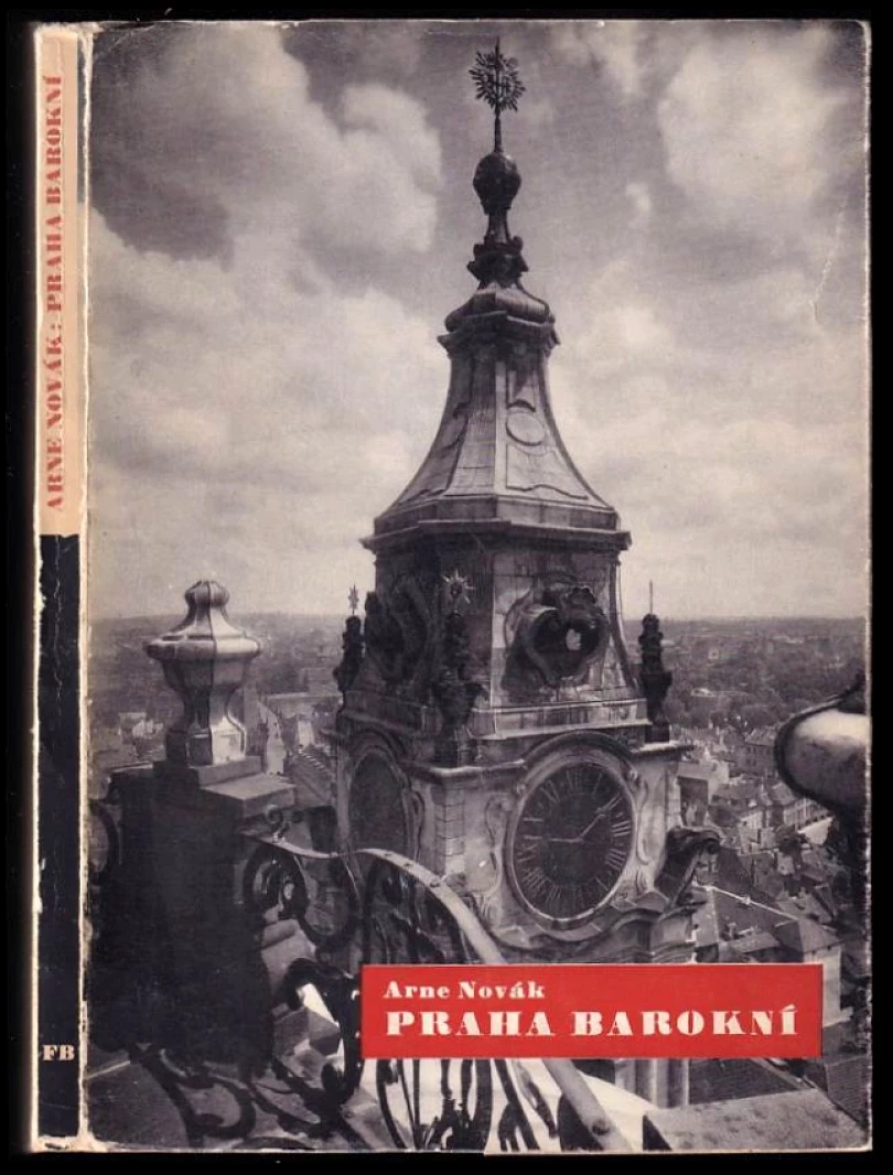 Praha barokní (Arne Novák, 1947)