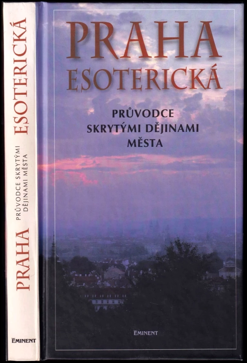 Praha esoterická (Jiří Kuchař, 2000)