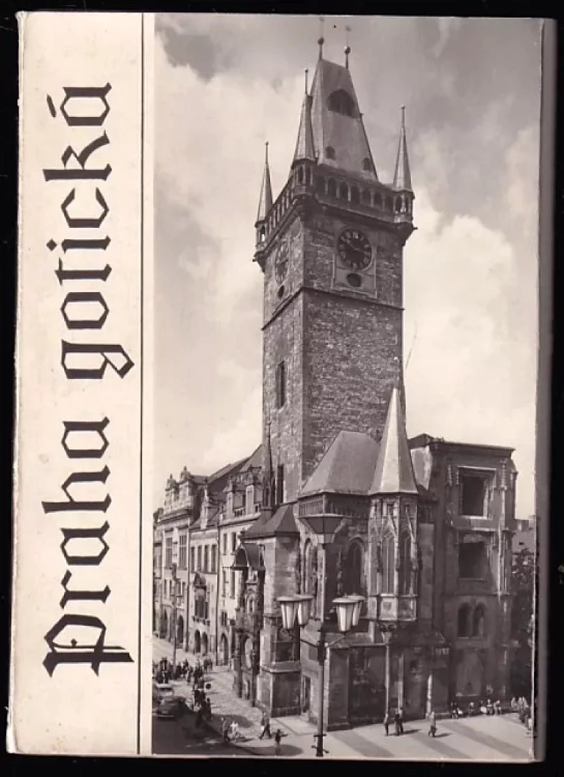 Praha gotická - CHYBÍ 1 FOTO (Jaroslav Herout, 1964)