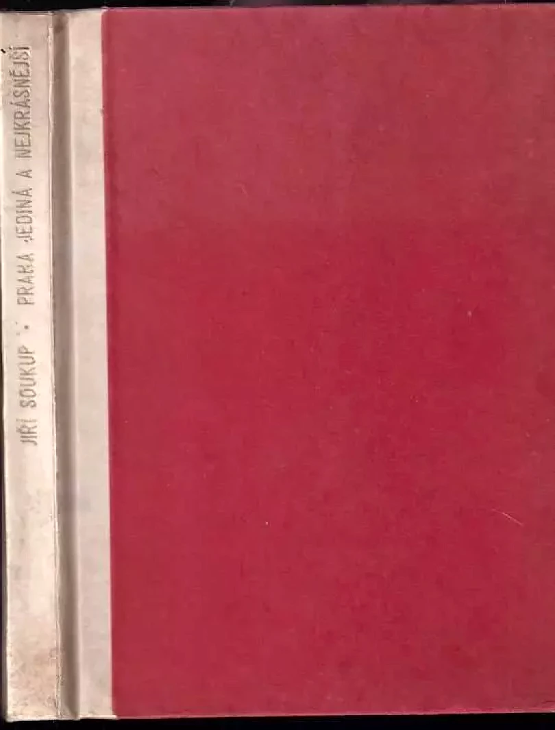 Levně Praha, jediná a nejkrásnější (Jiří Soukup, 1939)