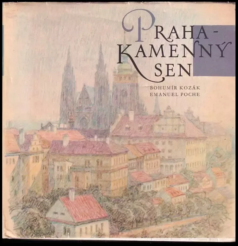Praha - kamenný sen (Bohumír Kozák, 1972)