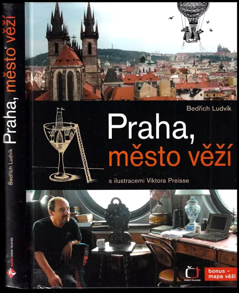 Praha, město věží (Bedřich Ludvík, 2009)