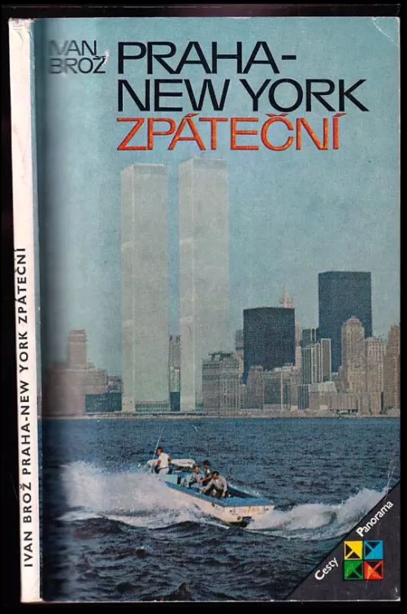 Praha - New York zpáteční (Ivan Broz, 1982)