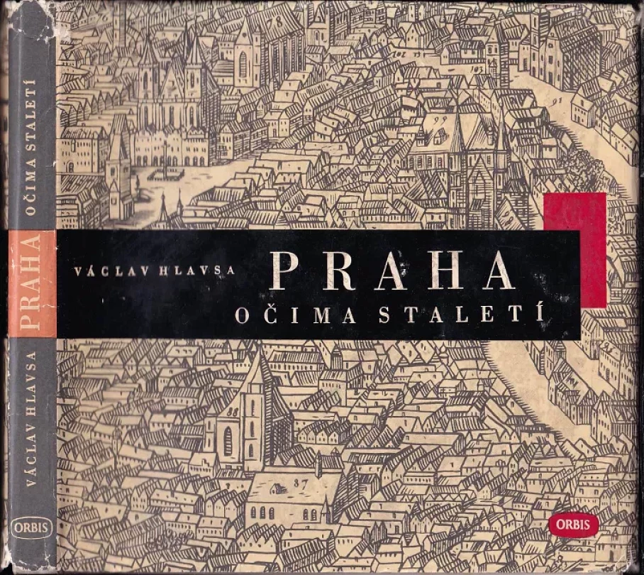 Levně Praha očima staletí (Václav Hlavsa, 1960)