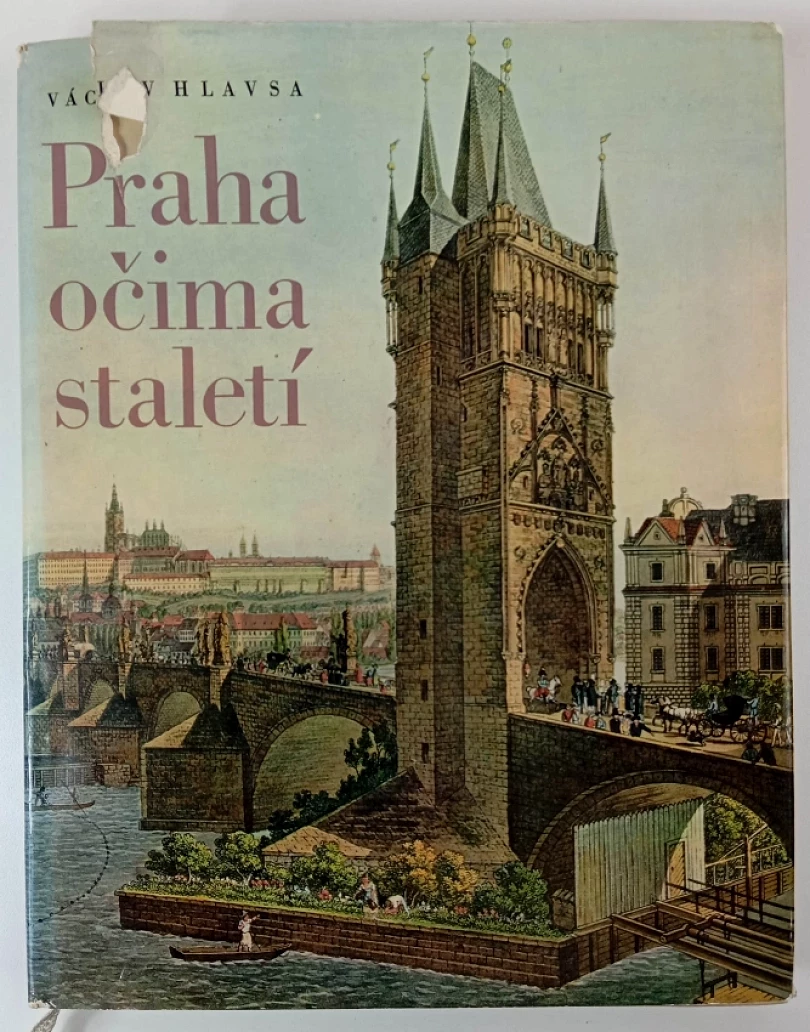 Levně Praha očima staletí (Václav Hlavsa, 1972)