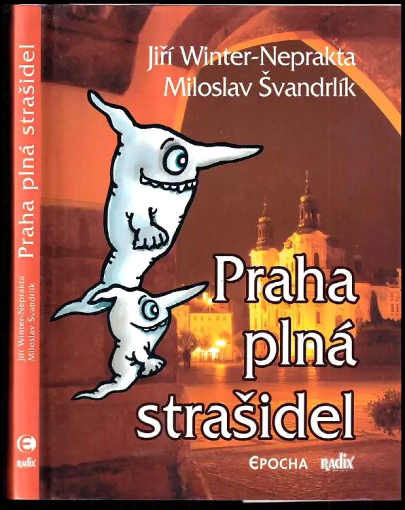 Praha plná strašidel (Miloslav Švandrlík, 2003)