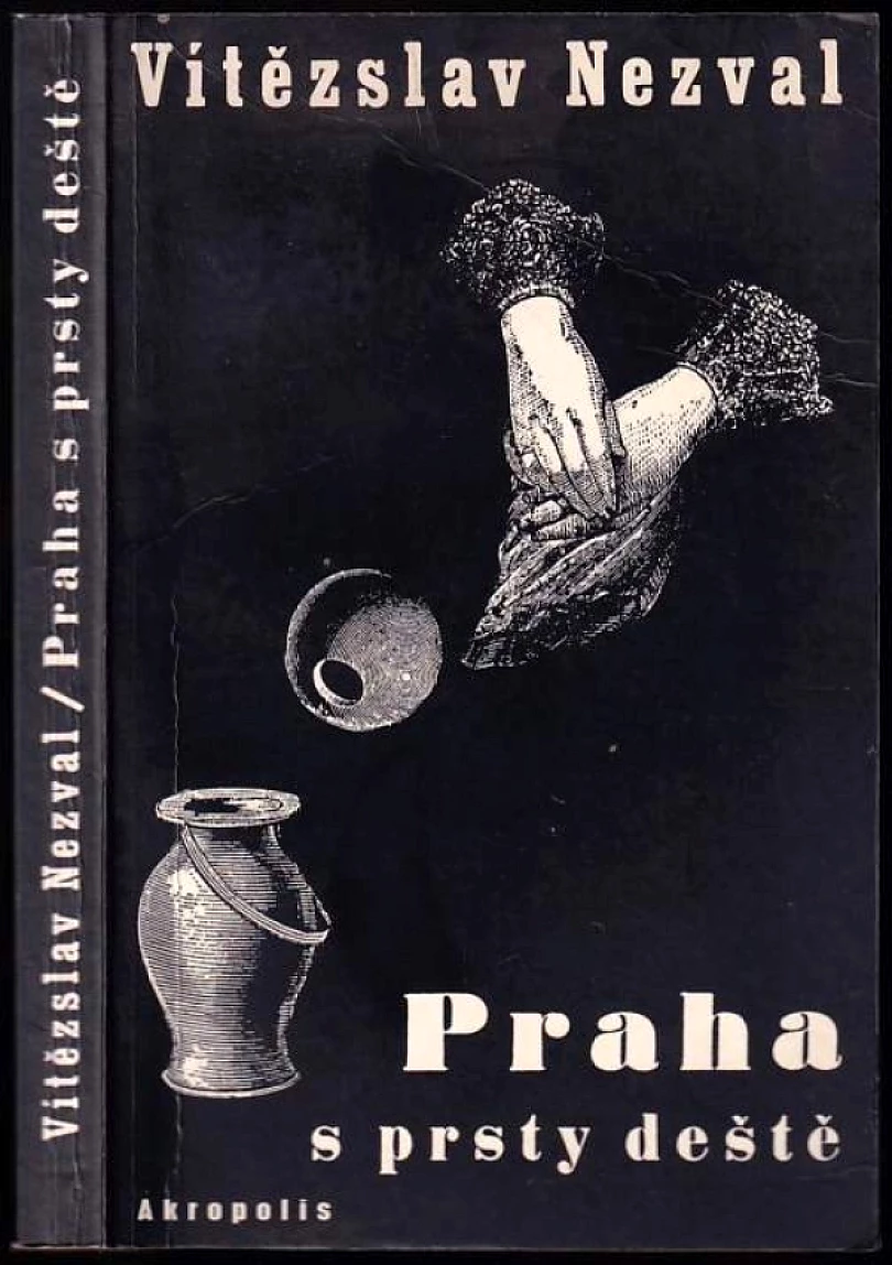 Praha s prsty deště (Vítězslav Nezval, 2000)