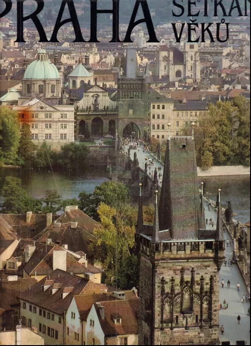 Praha - setkání věků (Milan Krejčí, 1986)
