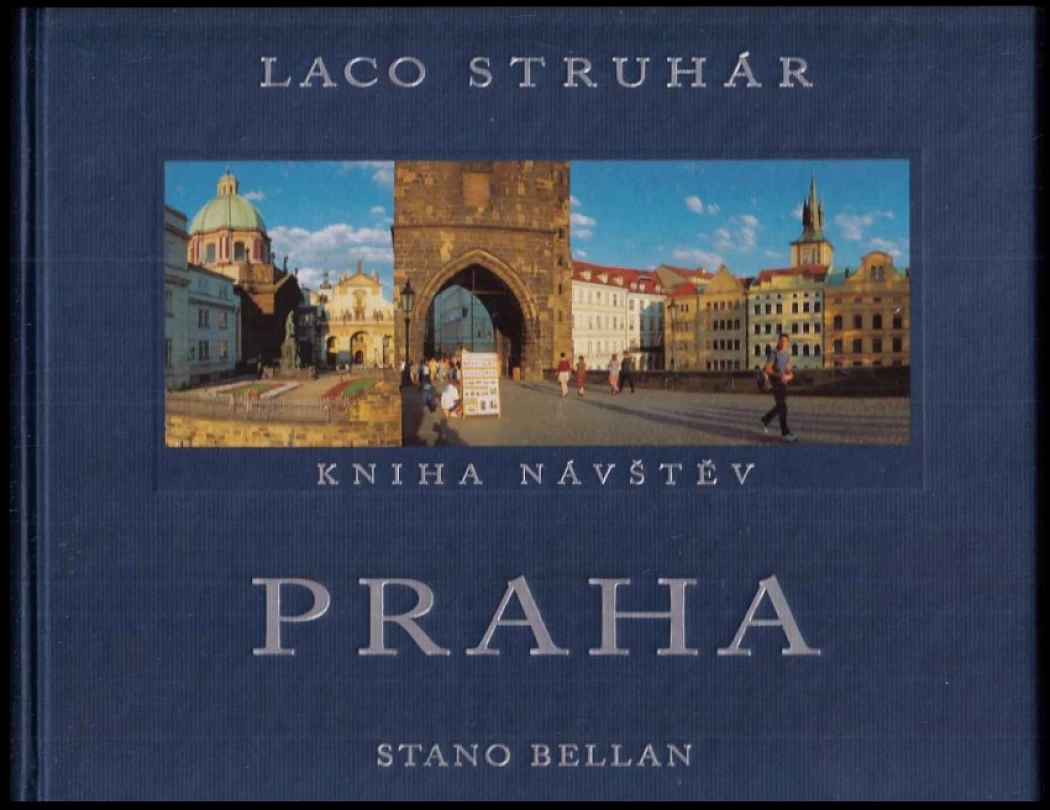 Levně Praha (Ladislav Struhár, 2003)