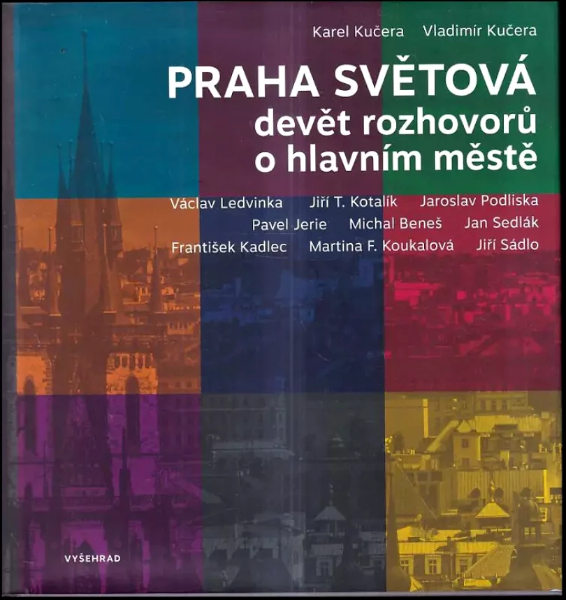 Praha světová (František Kadlec, 2019)