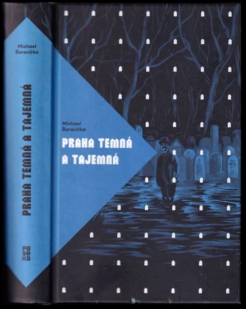 Levně Praha temná a tajemná (Michael Borovička, 2017)